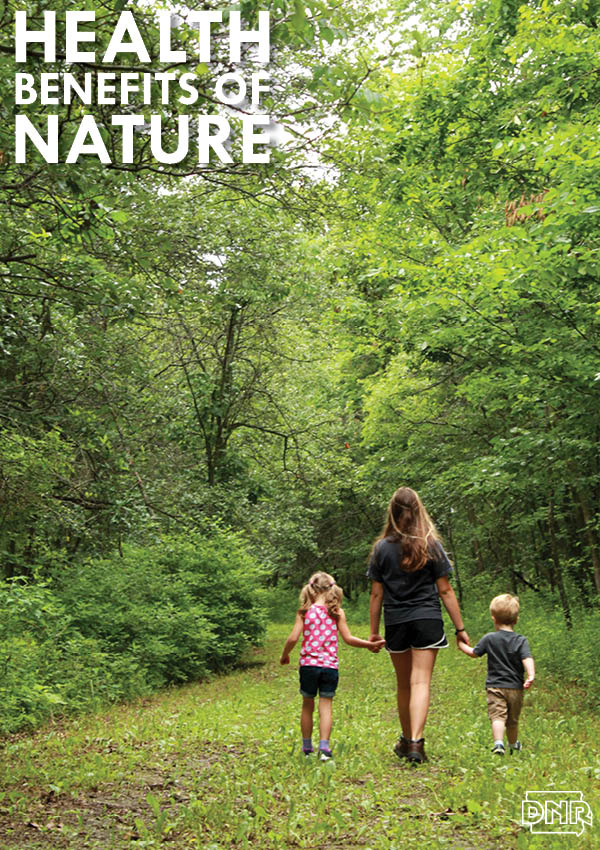 7 unexpected health benefits of spending time outdoors | Iowa DNR
